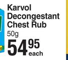 Karvol Decongestant Chest Rub-50g Each