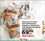 Food Lover's Mixed Nuts With Peanuts Roasted Or Mixed Nuts With Peanuts Roasted & Salted-500g Each