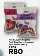 Food Lover's Sugared Fruit Dainties Or Sugared Fruit Lollies-For 2 x 500g