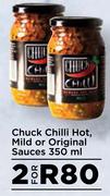 Chuck Chilly Hot, Mild Or Original Sauces-For 2 x 350ml