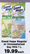 Good Hope Regular Or Unsweetened Soy Milk-1Ltr Each