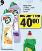 Handy Andy Cleaning Cream (Selected)-For 2 x 750ml