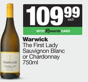   Warwick The First Lady Sauvignon Blanc Or Chardonnay-750ml Each