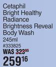 Cetaphil Bright Healthy Radiance Brightness Reveal Body Wash-245ml
