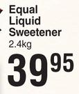 Equal Liquid Sweetener-2.4Kg
