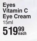 Olay Eyes Vitamin C Eye Cream-15ml Each