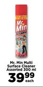 Mr. Min Multi Surface Cleaner Assorted-300ml Each