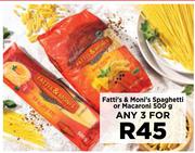 Fatti's & Moni's Spaghetti Or Macaroni-For Any 3 x 500g