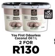 You First Odourless Coconut Oil-For 2 x 1Ltr