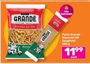 Pasta Grande Macaroni or Spaghetti-500g Each