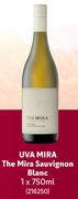 UVA Mira The Mira Sauvignon Blanc-750ml Each