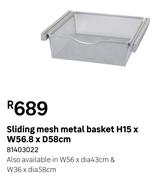 Sliding Mesh Metal Basket H15 x W56.8 x D58cm 81403022