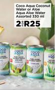 Coco Aqua Coconut Water Or Aloe Aqua Aloe Water Assorted-For 2 x 330ml