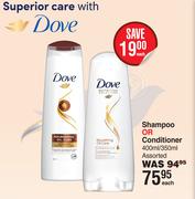 Dove Shampoo Or Conditioner Assorted-400ml/350ml Each