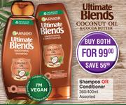 Garnier Ultimate Blends Shampoo Or Conditioner Assorted-360/400ml Both For