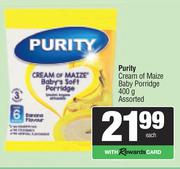 Purity Cream Of Maize Baby Porridge Assorted-400g Each