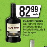 Oranje River Cellars Cape Ruby,Old Brown,Red Or White Jeripico,Muscadel & Soet Hanepoot-750ml Each