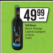 Tall Horse Merlot, Pinotage, Cabernet Sauvignon Or Shiraz-750ml Each
