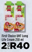 First Choice UHT Long Life Cream-For 2 x 250ml