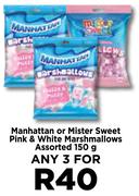 Manhattan Or Mister Sweet Pink & White Marshmallows Assorted-For Any 3 x 150g