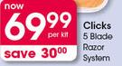 Clicks 5 Blade Razor System-Per Kit