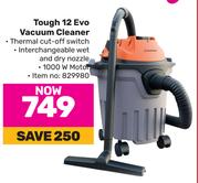 Tough 12 Evo Vacuum Cleaner