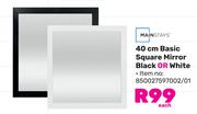 Mainstays 40cm Basic Square Mirror Black Or White 850027597002/01