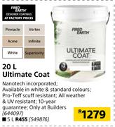 Fired Earth 20L Ultimate Coat