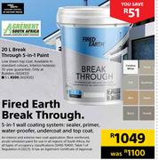 Fired Earth 20L Break Through 5 In 1 Paint