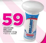 Aquacare Brilliant Floater-1.5kg