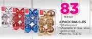 6 Pack Baubles-Per Set