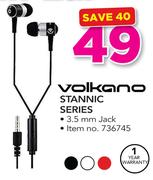 Volkano Stannic Series