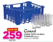 Consol Crate With Hi-Ball Tumbler-Per Set