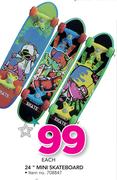 24" Mini Skateboard-Each