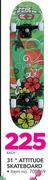 No Fear 31" Attitude Skateboard