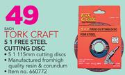 Tork Craft 5+ 1 Free Steel Cutting Disc