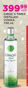 Ciroc 5 Times Distilled Vodka-750ml