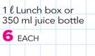 1Ltr Lunch Box Or 350ml Juice Bottle-Each