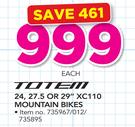 Totem 24, 27.5 Or 29" XC110 Mountain Bikes-Each