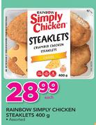 Rainbow Simply Chicken Steaklets-400g Each