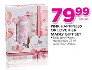 Pink Happiness Or Love Her Madly Gift Set-Per Set