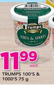 Trumps 100's & 1000's-75g