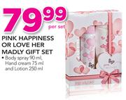 Pink Happiness Or Love Her Madly Gift Set-Per Set