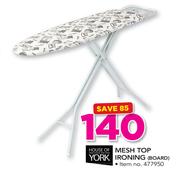 House Of York Mesh Top Ironing Board