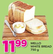 Mello White Bread-750g