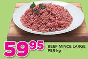 Beef Mince Large-Per Kg