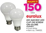Eurolux 6W A60-B22 LED Clip or Screw On Globe G980BC - Cada