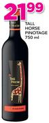 Tall Horse Pinotage-750ml