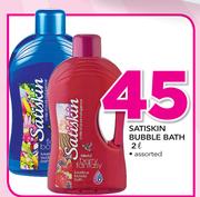 Satiskin Bubble Bath Assorted-2Ltr