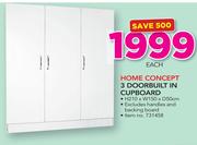 Home Concept 3 Door Built In Cupboard-Each